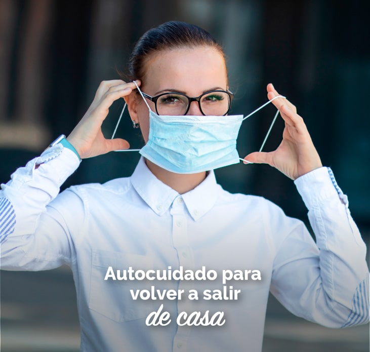 Autocuidado para volver a salir de casa